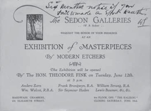 ‘Six months notice if you fail to make an effort to see this’, W. R. Sedon warned Robert H. Croll at the beginning of 1928. Exhibition of Modern Etchers, exhibition invitation, The Sedon Galleries, 12-23 June 1928, in Sedon Galleries, AAA File (1920s). [exhibition invitation]